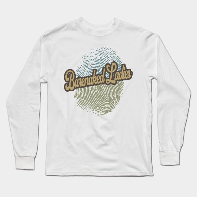 Barenaked Ladies Fingerprint Long Sleeve T-Shirt by anotherquicksand